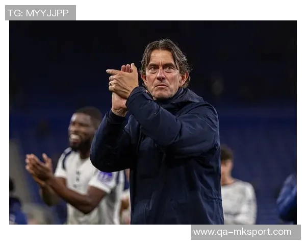 弗兰克称赞热刺欧冠战巴黎表现期待将经验转化为联赛优势